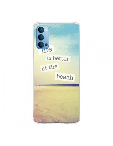 Coque Oppo Reno4 Pro 5G Life is better at the beach Ete Summer Plage - Mary Nesrala