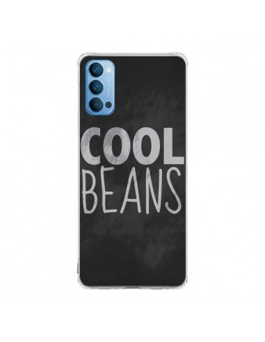 Coque Oppo Reno4 Pro 5G Cool Beans - Mary Nesrala