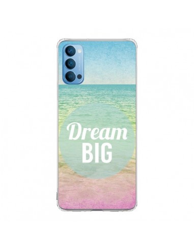 Coque Oppo Reno4 Pro 5G Dream Big Summer Ete Plage - Mary Nesrala