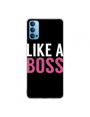 Coque Oppo Reno4 Pro 5G Like a Boss - Mary Nesrala