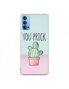 Coque Oppo Reno4 Pro 5G You Prick Cactus - Maryline Cazenave