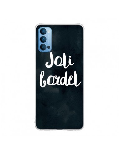 Coque Oppo Reno4 Pro 5G Joli Bordel - Maryline Cazenave