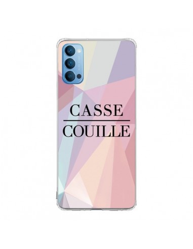Coque Oppo Reno4 Pro 5G Casse Couille - Maryline Cazenave