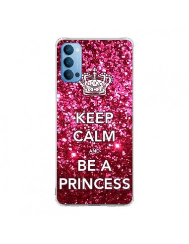 Coque Oppo Reno4 Pro 5G Keep Calm and Be A Princess - Nico
