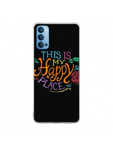 Coque Oppo Reno4 Pro 5G This is my Happy Place - Rachel Caldwell