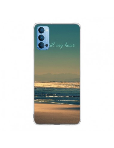 Coque Oppo Reno4 Pro 5G Be still my heart Mer Sable Beach Ocean - R Delean