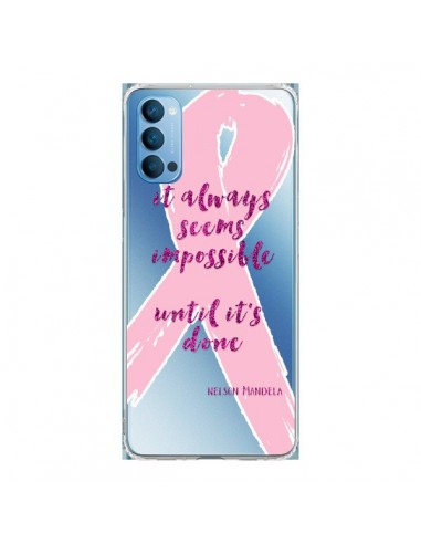 Coque Oppo Reno4 Pro 5G It always seems impossible, cela semble toujours impossible Transparente - Sylvia Cook