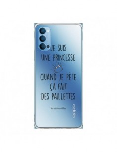 Coque Oppo Reno4 Pro 5G Je suis une princesse quand je...