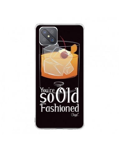 Coque Oppo Reno4 Z 5G You're so old fashioned Cocktail Barman - Chapo