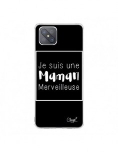 Coque Oppo Reno4 Z 5G Je suis une Maman Merveilleuse - Chapo
