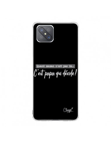 Coque Oppo Reno4 Z 5G C'est Papa qui Décide Noir - Chapo