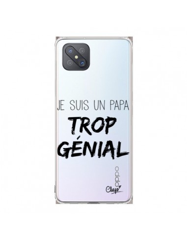 Coque Oppo Reno4 Z 5G Je suis un Papa trop Génial Transparente - Chapo