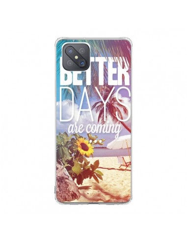 Coque Oppo Reno4 Z 5G Better Days _té - Eleaxart