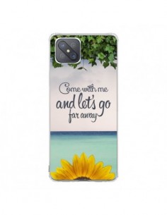 Coque Oppo Reno4 Z 5G Let's Go Far Away Flower Fleur...