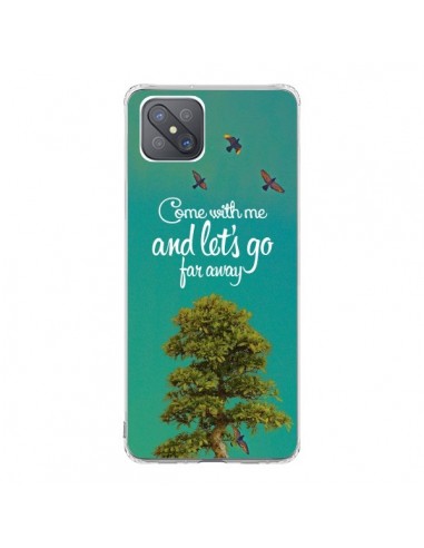 Coque Oppo Reno4 Z 5G Let's Go Far Away Tree Arbre - Eleaxart