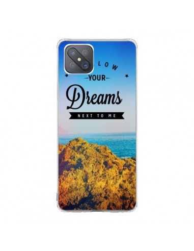 Coque Oppo Reno4 Z 5G Follow your dreams Suis tes rêves - Eleaxart