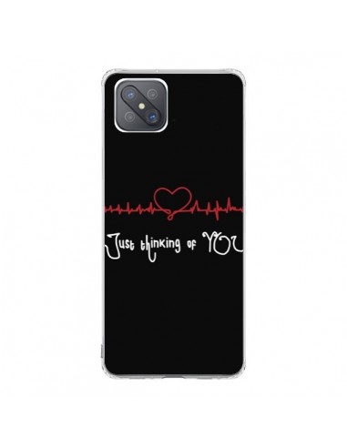 Coque Oppo Reno4 Z 5G Just Thinking of You Coeur Love Amour - Julien Martinez