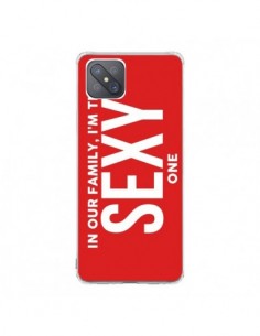 Coque Oppo Reno4 Z 5G In our family i'm the Sexy one -...