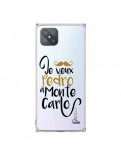 Coque Oppo Reno4 Z 5G Je veux Pedro à Monte Carlo...
