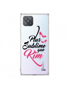 Coque Oppo Reno4 Z 5G Plus sublime que Kim Transparente -...