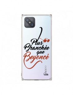 Coque Oppo Reno4 Z 5G Plus Branchée que Beyoncé...