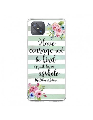 Coque Oppo Reno4 Z 5G Courage, Kind, Asshole - Maryline Cazenave