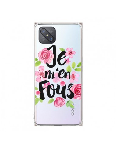 Coque Oppo Reno4 Z 5G Je M'en Fous Fleurs Transparente - Maryline Cazenave