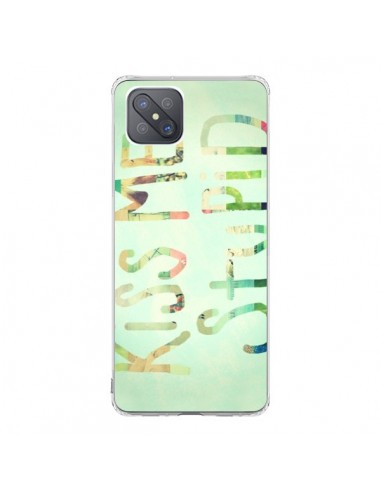 Coque Oppo Reno4 Z 5G Kiss Me Stupid - R Delean