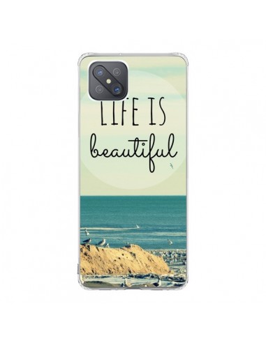 Coque Oppo Reno4 Z 5G Life is Beautiful - R Delean