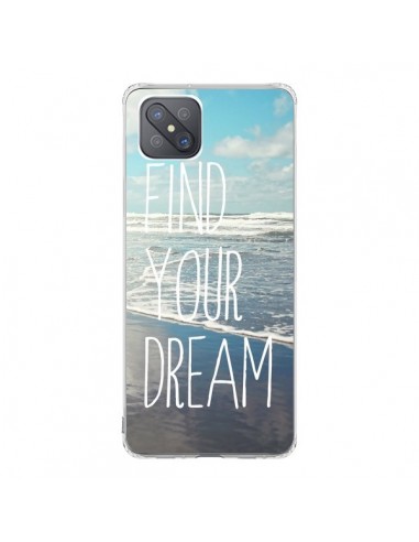 Coque Oppo Reno4 Z 5G Find your Dream - Sylvia Cook