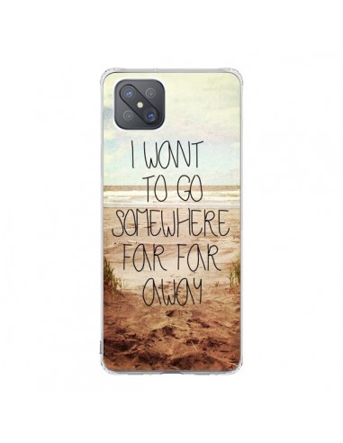 Coque Oppo Reno4 Z 5G I want to go somewhere - Sylvia Cook