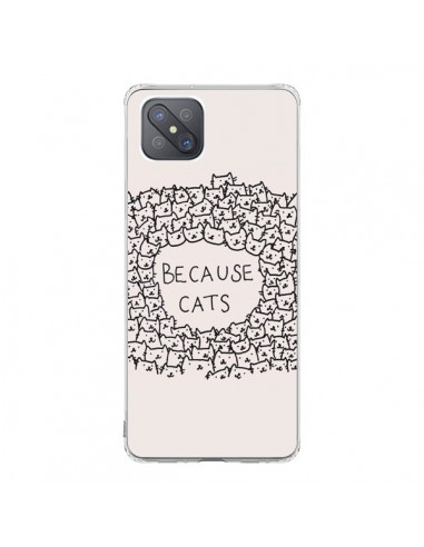 Coque Oppo Reno4 Z 5G Because Cats chat - Santiago Taberna