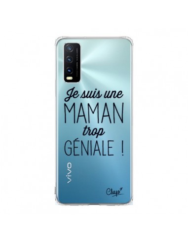 Coque Vivo Y20S Je suis une Maman trop Géniale Transparente - Chapo