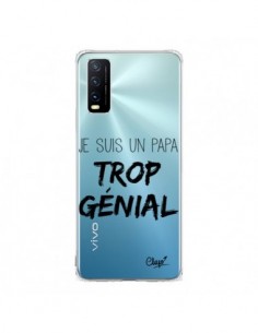 Coque Vivo Y20S Je suis un Papa trop Génial Transparente...