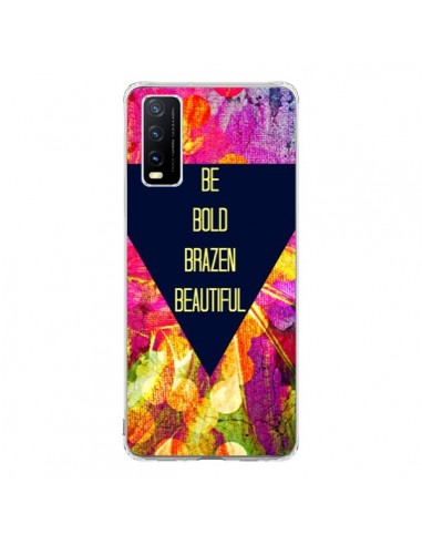 Coque Vivo Y20S Be Bold Brazen Beautiful - Ebi Emporium