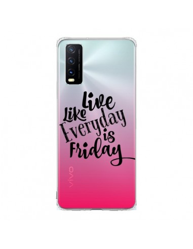 Coque Vivo Y20S Everyday Friday Vendredi Live Vis Transparente - Ebi Emporium