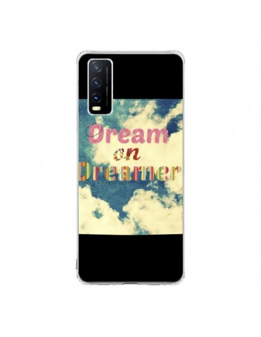 Coque Vivo Y20S Dream on Dreamer Rêves - R Delean