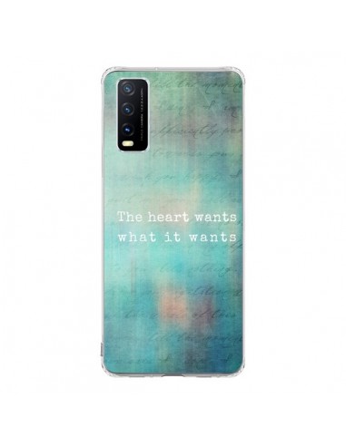 Coque Vivo Y20S The heart wants what it wants Coeur - Sylvia Cook
