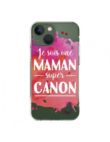 Coque iPhone 13 Je suis une Maman super Canon Rose Transparente - Chapo