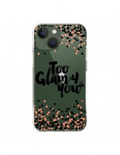 iPhone 13 Case Too Glamour 4 you - Ebi Emporium
