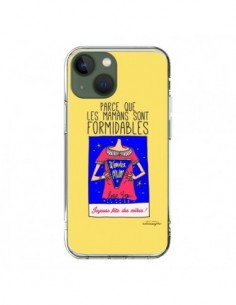 Coque iPhone 13 Parce que les mamans sont formidables...