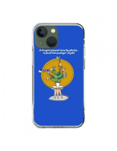 Coque iPhone 13 L'argent ne pousse pas dans les plantes - Leellouebrigitte