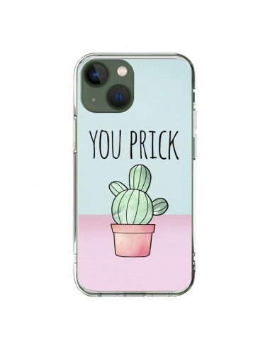 Coque iPhone 13 You Prick Cactus - Maryline Cazenave