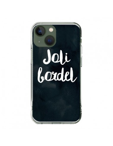 Coque iPhone 13 Joli Bordel - Maryline Cazenave