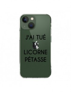 Coque iPhone 13 Tué Licorne Pétasse Transparente -...