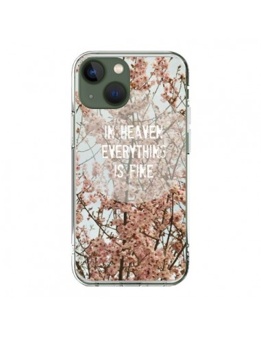 Coque iPhone 13 In heaven everything is fine paradis fleur - R Delean