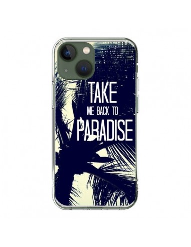 Coque iPhone 13 Take me back to paradise USA Palmiers - Tara Yarte