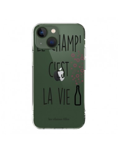 Coque iPhone 13 Le Champ, c'est la Vie Transparente - Les Vilaines Filles