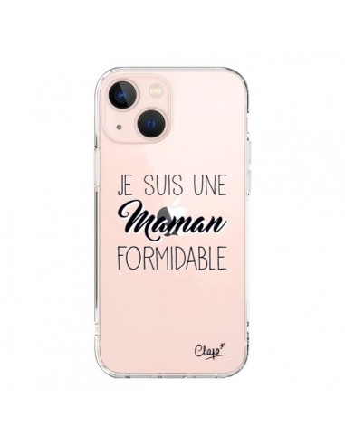 Coque iPhone 13 Mini Je suis une Maman Formidable Transparente - Chapo