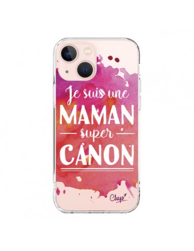 Coque iPhone 13 Mini Je suis une Maman super Canon Rose Transparente - Chapo